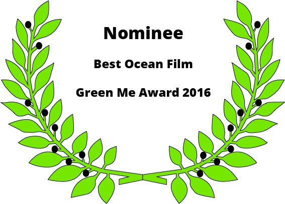 Nominee - Best Ocean Film - Green Me Award 2016